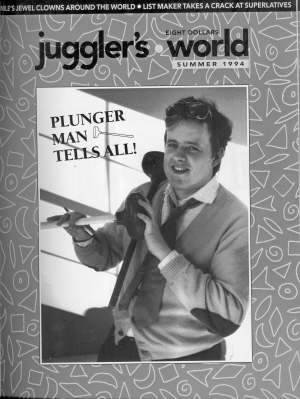 On the Cover:  Eliot Cutler, aka the Plunger Guy.  (Photo: On the Spot Productions)